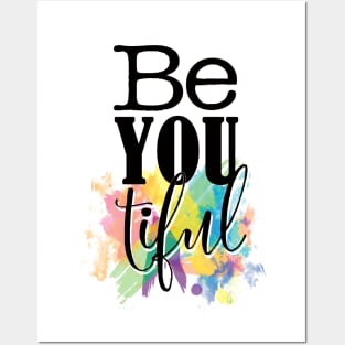 be you tiful Posters and Art